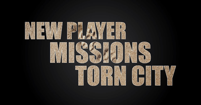 Torn-New-Player-Missions